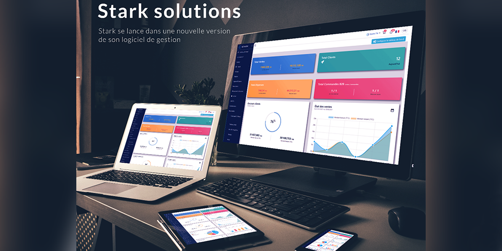 STARK SOLUTIONS SE LANCE DANS UNE NOUVELLE VERSION DE SON LOGICIEL DE GESTION